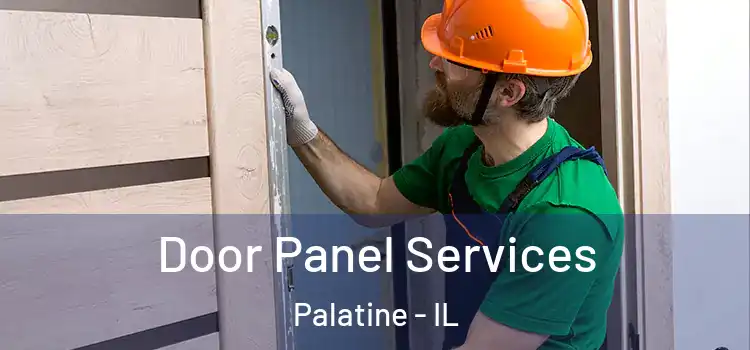 Door Panel Services Palatine - IL