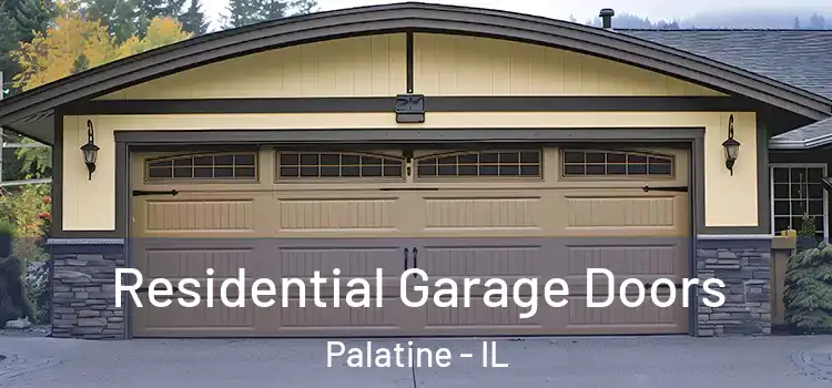  Residential Garage Doors Palatine - IL